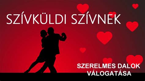 szivküldi|Szívküldi szívnek 1. (szerelmes dalok válogatása)